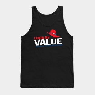 I Know m My Value Tank Top